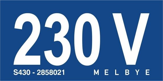 Melbye - Skilt 230V selvklebende S430