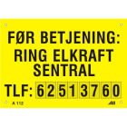Melbye - Al-skilt For betjening ring A112 