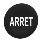 Schneider Electric - Trykknapphette for flush trykknapper uten kalott i sort med hvit "ARRET"