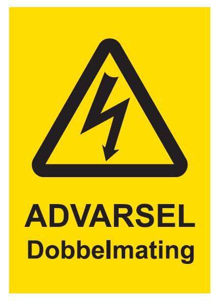 Melbye - Skilt, ADVARSEL Dobbelmating