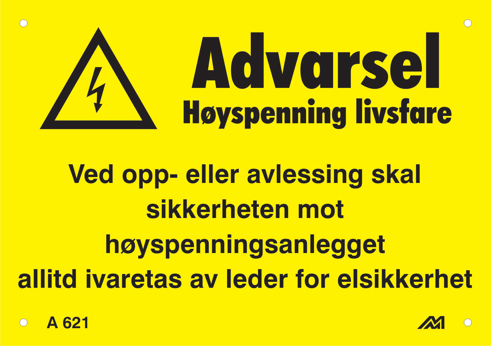 Melbye - ADVARSEL HØYSPENNING A622