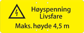 Melbye - HØYSPENNING LIVSFARE MAKS. HØY